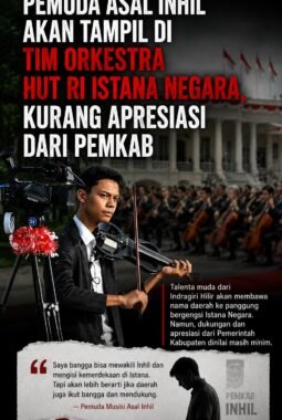 Pemuda Asal Inhil Akan Tampil di Tim Orkestra HUT RI Istana Negara, Kurang Apresiasi dari Pemkab